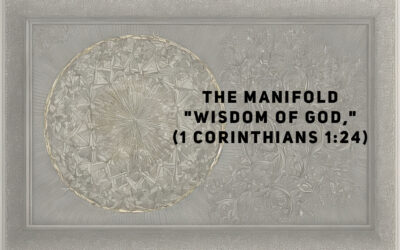 The Many Facets of God’s Wisdom