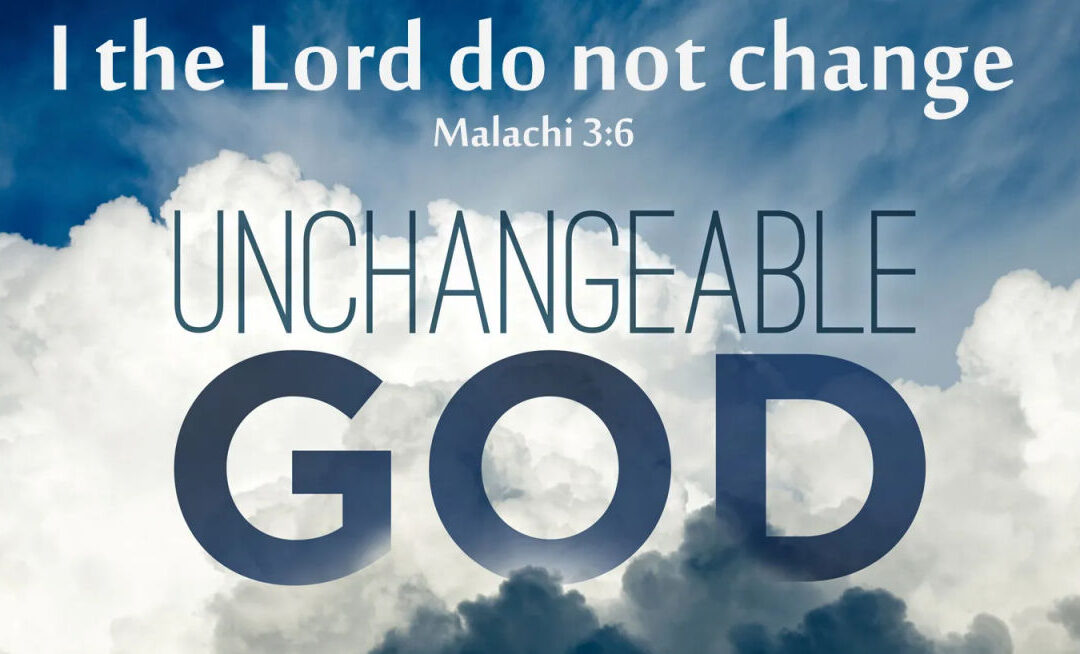 My Unchanging Lord!