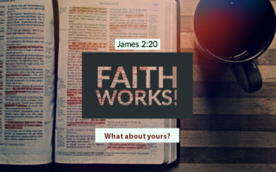 Does Your Faith Work?