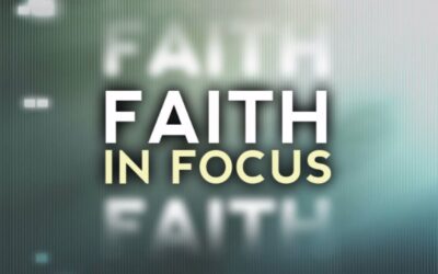 Is My Faith in Focus?